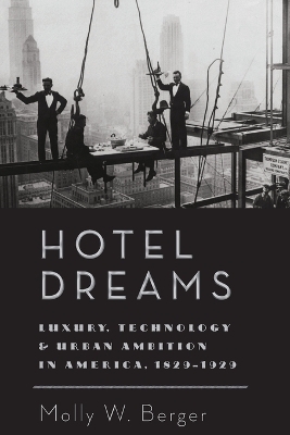 Hotel Dreams - Molly W. Berger