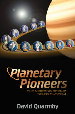 Planetary Pioneers