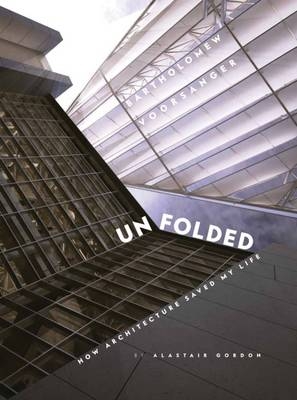 Unfolded - Alastair Gordon