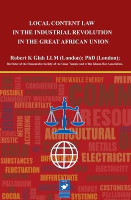 Local Content Law in Industrial Transformation of Africa
