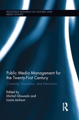 Public Media Management for the Twenty-First Century - 