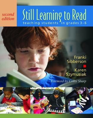 Still Learning to Read - Franki Sibberson, Karen Szymusiak