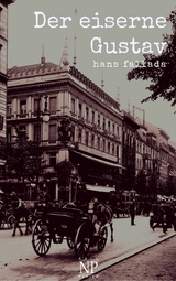 Der eiserne Gustav - Hans Fallada