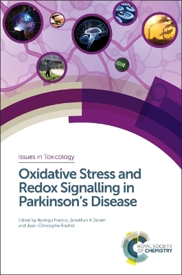 Oxidative Stress and Redox Signalling in Parkinson&rsquo;s Disease - 