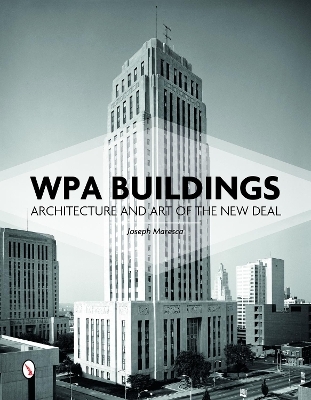 WPA Buildings - Joseph Maresca