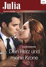 Dein Herz und meine Krone - Ellie Darkins