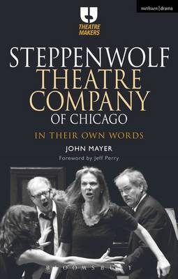 Steppenwolf Theatre Company of Chicago - John Mayer