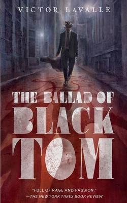 The Ballad of Black Tom -  Lavalle Victor