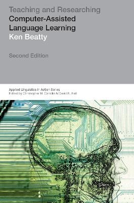 Teaching & Researching: Computer-Assisted Language Learning - Ken Beatty