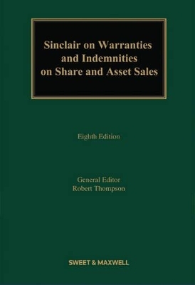 Sinclair on Warranties and Indemnities on Share and Asset Sales