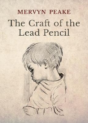 The Craft of the Lead Pencil