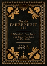 Dear Fahrenheit 451 -  Annie Spence