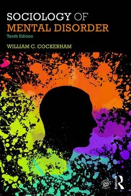 Sociology of Mental Disorder - William C. Cockerham