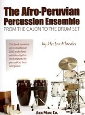 Afro-Peruvian Percussion Ensemble - Hector Morales