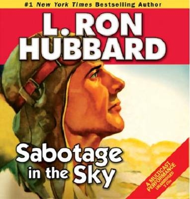 Sabotage in the Sky - L. Ron Hubbard
