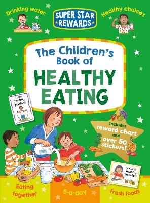 The Children's Book of Healthy Eating - Jo Stimpson