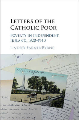 Letters of the Catholic Poor - Lindsey Earner-Byrne