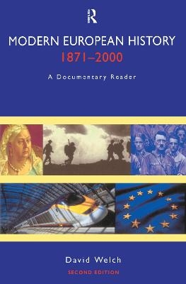 Modern European History, 1871-2000 - David Welch