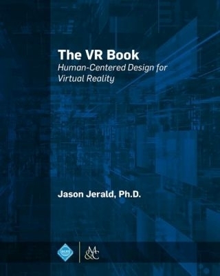 The VR Book - Jason Jerald