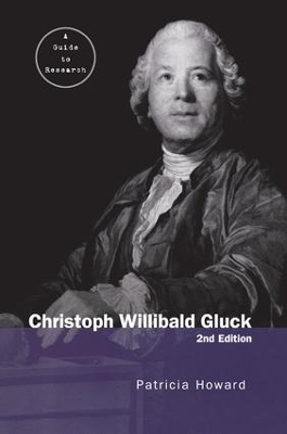 Christoph Willibald Gluck - Patricia Howard