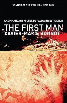 The First Man - Xavier-Marie Bonnot