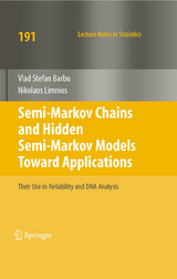 Semi-Markov Chains and Hidden Semi-Markov Models toward Applications - Vlad Stefan Barbu, Nikolaos Limnios