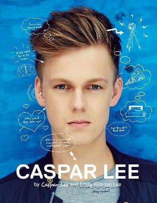 Caspar Lee - Caspar Lee, Emily Riordan Lee
