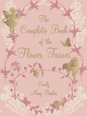 The Complete Book of Flower Fairies