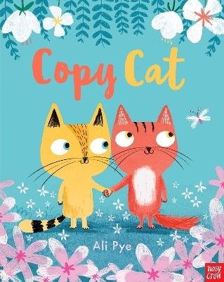 Copy Cat - Ali Pye