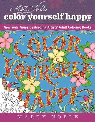 Marty Noble's Color Yourself Happy