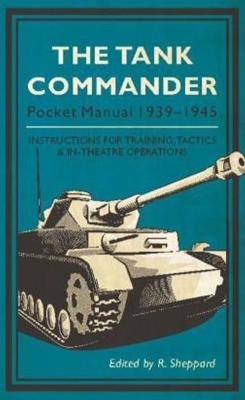 The Tank Commander Pocket Manual - 