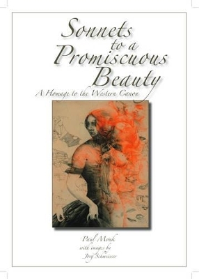 Sonnets to a Promiscuous Beauty