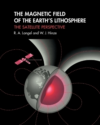The Magnetic Field of the Earth's Lithosphere