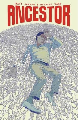Ancestor - Matt Sheean, Malachi Ward