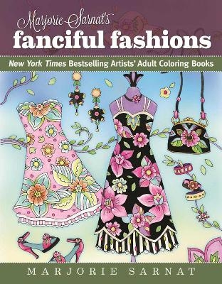 Marjorie Sarnat's Fanciful Fashions - Marjorie Sarnat