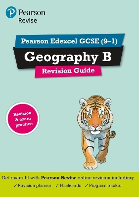 Pearson REVISE Edexcel GCSE Geography B Revision Guide incl. online revision - for 2026, 2027 exams