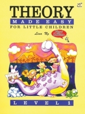Theory Made Easy For Little Children Level 1 - Lina Ng