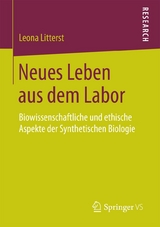 Neues Leben aus dem Labor - Leona Litterst