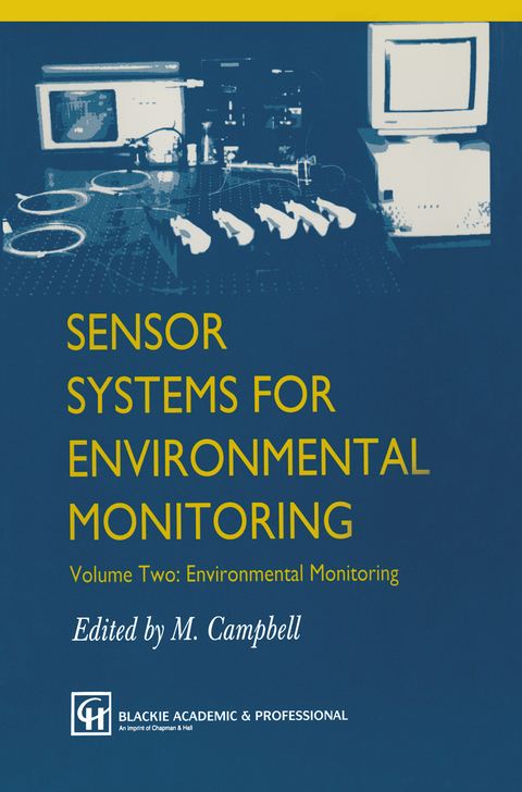 Sensor Systems for Environmental Monitoring - M. Campbell