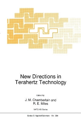 New Directions in Terahertz Technology - 