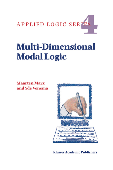 Multi-Dimensional Modal Logic - Maarten Marx, Yde Venema