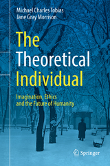 The Theoretical Individual - Michael Charles Tobias, Jane Gray Morrison