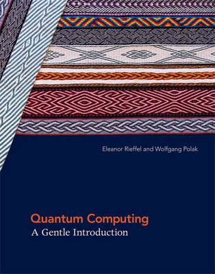 Quantum Computing - Eleanor G. Rieffel, Wolfgang H. Polak