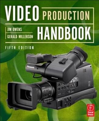 Video Production Handbook - Jim Owens