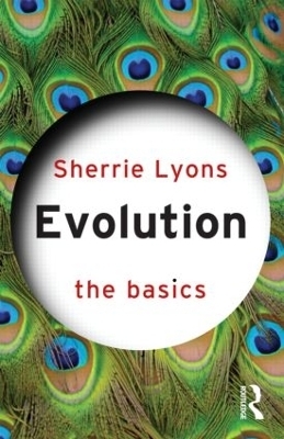 Evolution: The Basics - Sherrie Lyons