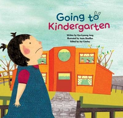 Going to Kindergarten - Hye-kyeong Jang