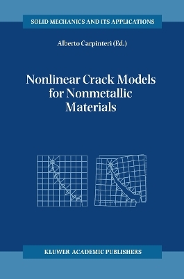 Nonlinear Crack Models for Nonmetallic Materials - 