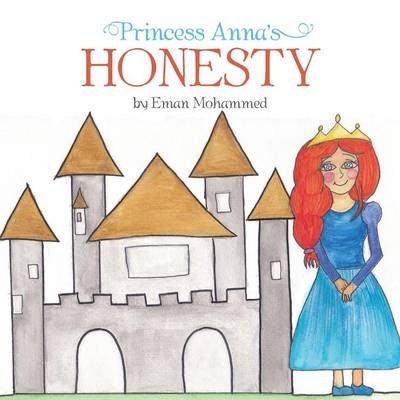 Princess Anna's Honesty - Eman Mohammed