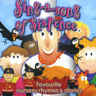Sing a Song of Sixpence