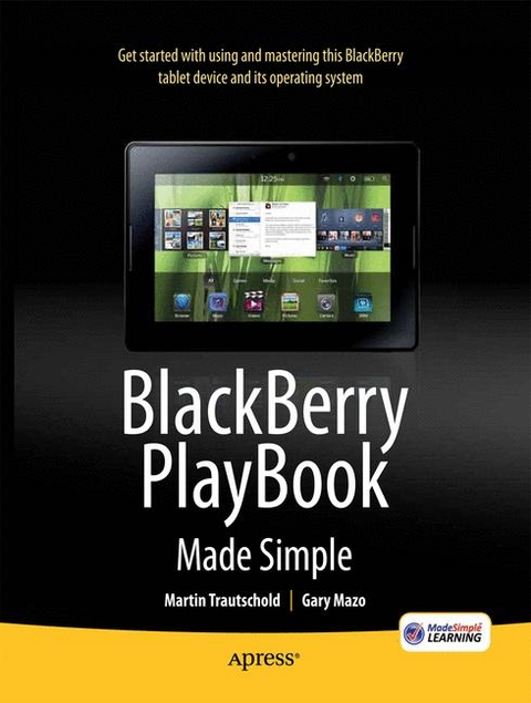 BlackBerry Playbook Made Simple - Martin Trautschold, Gary Mazo, MSL Made Simple Learning